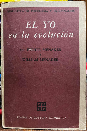 El Yo En La Evolución - Esther Menaker