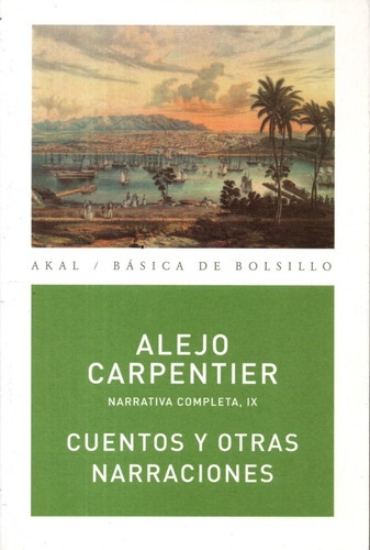 Libro: Cuentos Y Otras Narraciones / Alejo Carpentier