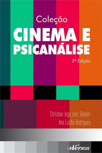 Box Coleção Cinema e Psicanálise: Tomo 1, de () Batista, Júlio Cesar/ () Howes, Letícia/  Dunker, Christian Ingo Lenz/  Rodrigues, Ana Lucilia. Série Cinema e psicanálise nVersos Editora Ltda. EPP, capa mole em português, 2015