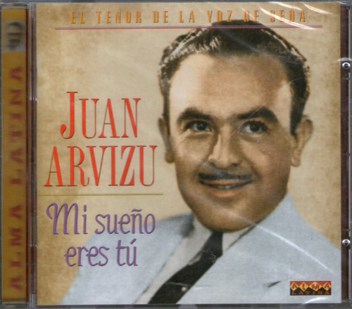 Juan Arvizu - Mi Sueño Eres Tu