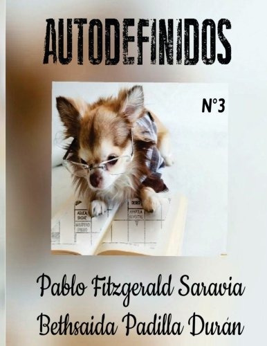 Libro : Autodefinidos 3 (edicion Mensual) Aprende Jugando..