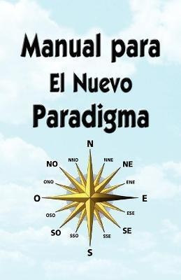 Libro Manual Para El Nuevo Paradigma - George Green