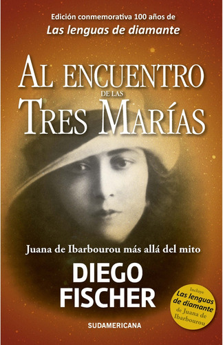 Al Encuentro De Las Tres Marías - Diego Fischer