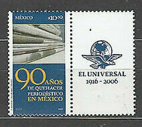 México 2006 : 90 Años Quehacer Periodistico + Etiq Universal