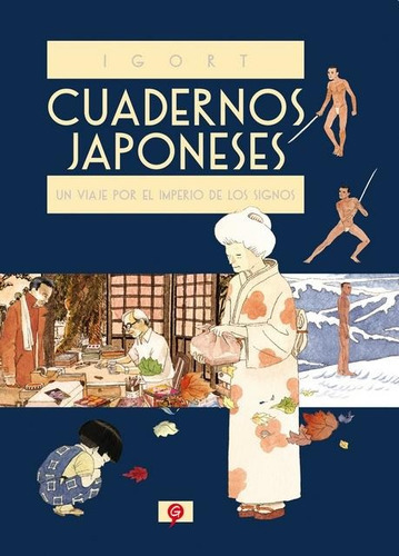 Cuadernos Japoneses, De Igort. Editorial Salamandra Graphic, Tapa Blanda En Español, 2016