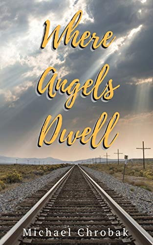 Where Angels Dwell (volume 1)