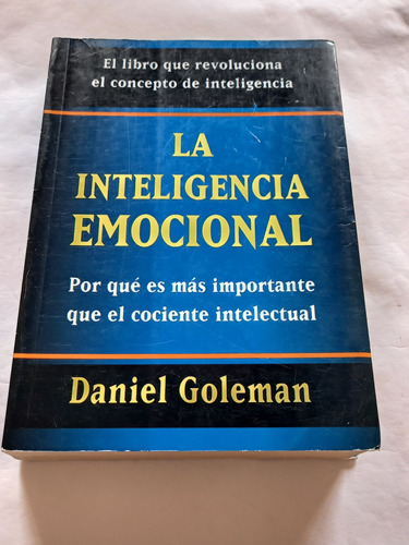 La Inteligencia Emocional Autor Daniel Goleman