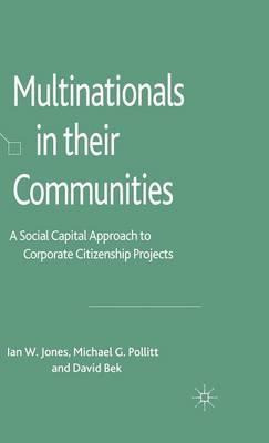 Libro Multinationals In Their Communities - Ian W. Jones