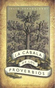 Cabala De Los Proverbios,la - Peradejordi, Julio