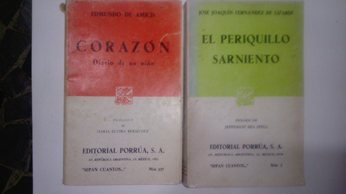 El Periquillo Sarniento Y Corazon Diario De Un Niño