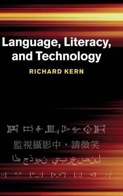 Libro Language, Literacy, And Technology - Richard Kern