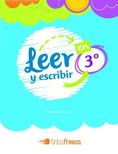 Leer Y Escribir En 3 - Tinta Fresca