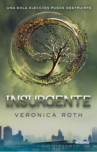 Libro Divergente 2: Insurgente - Veronica Roth - Molino