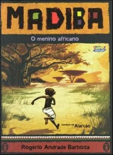 Madiba, o menino africano, de Alarcão, Alar. Cortez Editora e Livraria LTDA, capa mole em português, 2016