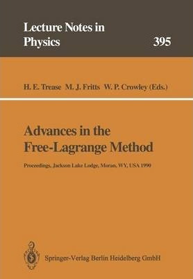 Libro Advances In The Free-lagrange Method : Including Co...