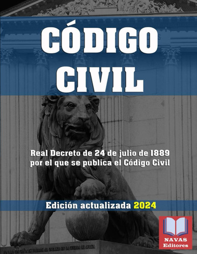 Libro: Codigo Civil. Edición Actualizada.: Legislación Españ