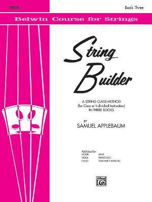 String Builder, Bk 3: Violin (belwin Course For Strings) ...