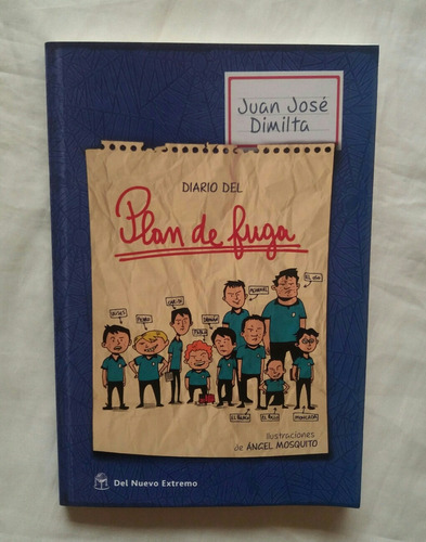 Diario Del Plan De Fuga Juan Jose Dilmita Libro Original