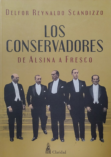 Los Conservadores - Delfor Reynaldo Scandizzo