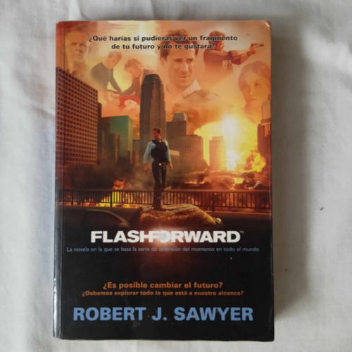 Libro Flashforward - Robert J. Sawyer