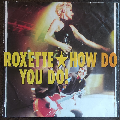 Roxette How Do You Do! 7'' Single Suecia