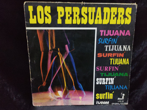Los Persuaders Tijuana Vinilo,lp,acetato 