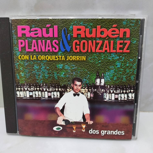 Raul Planas & Rubén González.     Dos Grandes.