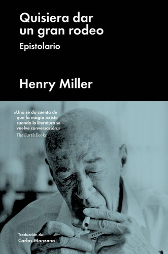 Quisiera Dar Un Gran Rodeo - Henry Miller