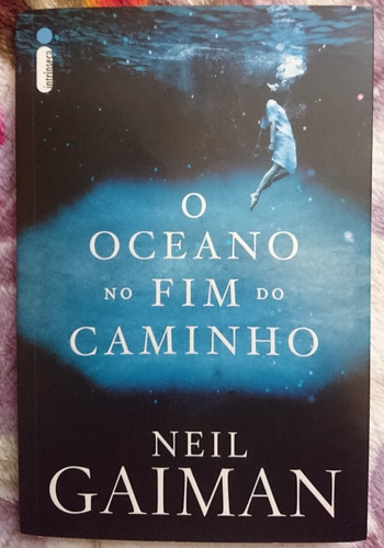 Livro - O Oceano No Fim Do Caminho - Neil Gaiman - Ed. Intrínseca (Usado)