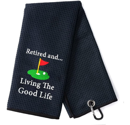 Retired And Living The Good Life  Toalla De Golf Divert...