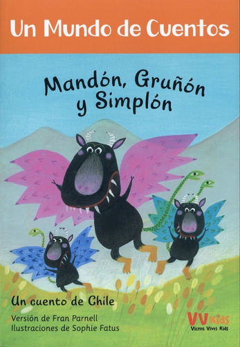 Mandón, Gruñón Y Simplón, De Parnell, Fran. Editorial Vicens Vives En Español