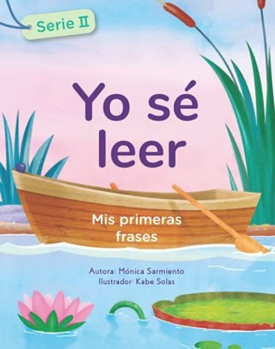 Libro : Yo Se Leer Mis Primeras Frases - Sarmiento, Monica 