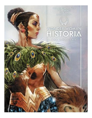 Wonder Woman Historia: The Amazons - Phil Jimenez, Kell. Eb9