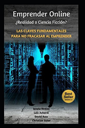 Emprender On-line: ¿ciencia Ficcion O Realidad?: Las Claves