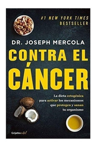 Contra El Cancer Joseph Mercola Dieta Cetogenica