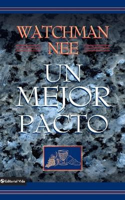 Libro Un Mejor Pacto