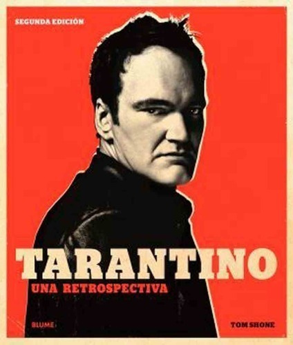 Libro - Tarantino Una Retrospectiva - Tom Shone - Taschen Ta