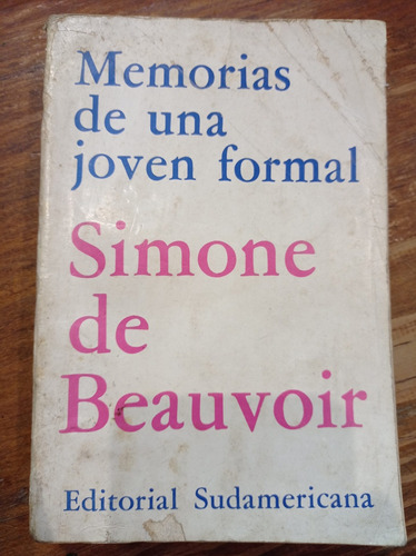Memorias De Una Joven Formal - Simone De Beauvoir 
