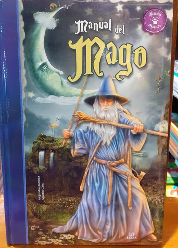 Manuales Magicos Manual Del Mago - Ramirez, Celis