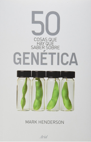 Libro 50 Cosas Que Hay Que Saber Sobre Genetica Nuevo