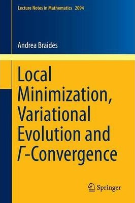 Libro Local Minimization, Variational Evolution And -conv...