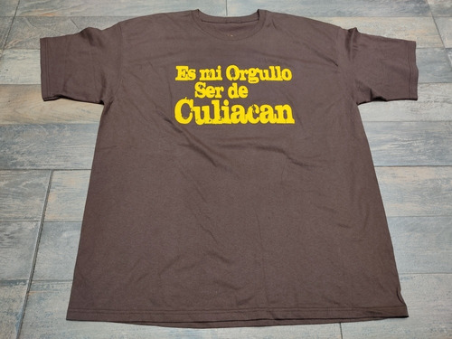 Playera Puro Sinaloa Compa Es Mi Orgullo Serde Culiacán Café