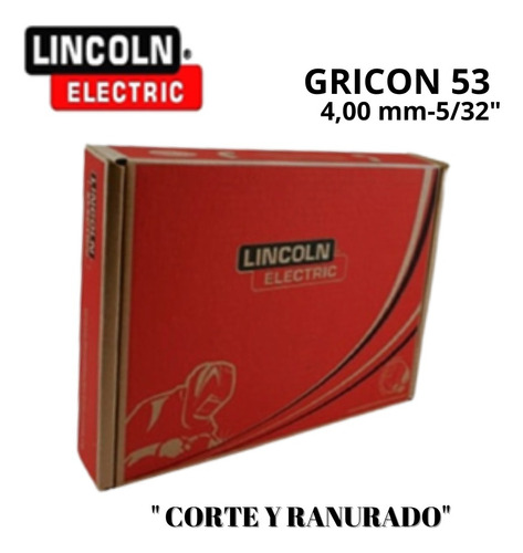 Electrodo Lincoln Gricon 53 -4,00mm-5/32    Cortar- Ranurar 