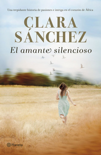 Amante Silencioso,el - Clara Sanchez