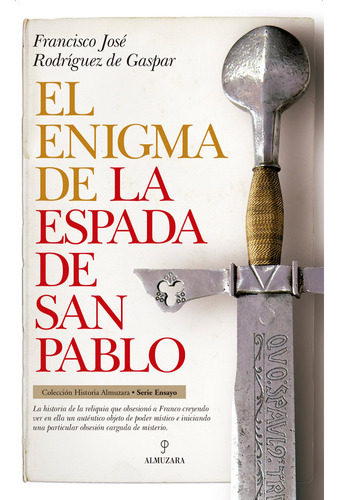 Libro El Enigma De La Espada De San Pablo - Rodrã­guez De...