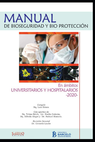 Libro: Manual De Bioseguridad Y Bioprotección: En Ambitos Un