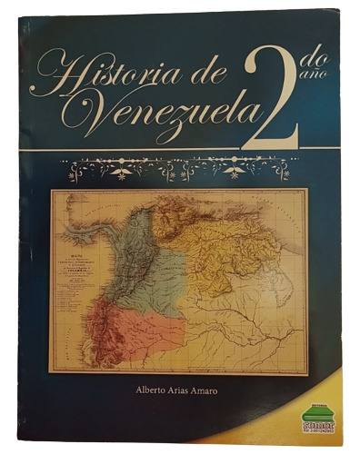 Historia De Venezuela 2do Año