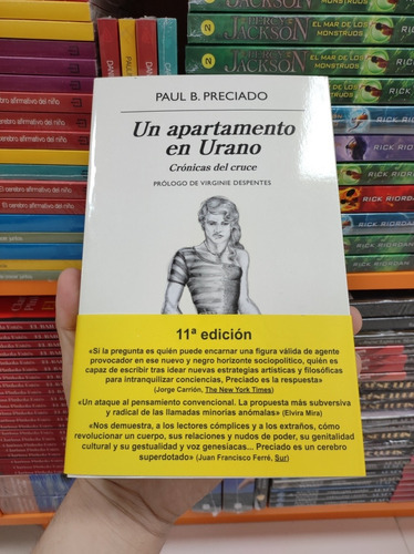 Libro Un Apartamento En Urano - Paul B. Preciado