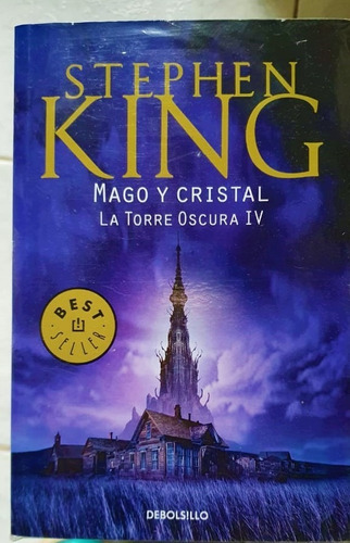 Mago Y Cristal Torre Oscura 4 - Stephen King - Debolsillo