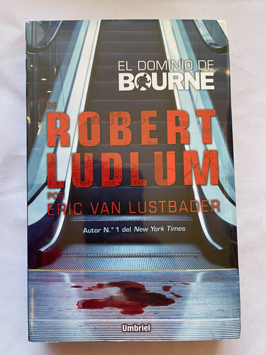 El Dominio De Bourne Erick Van Lustbader De Robert Ludlum